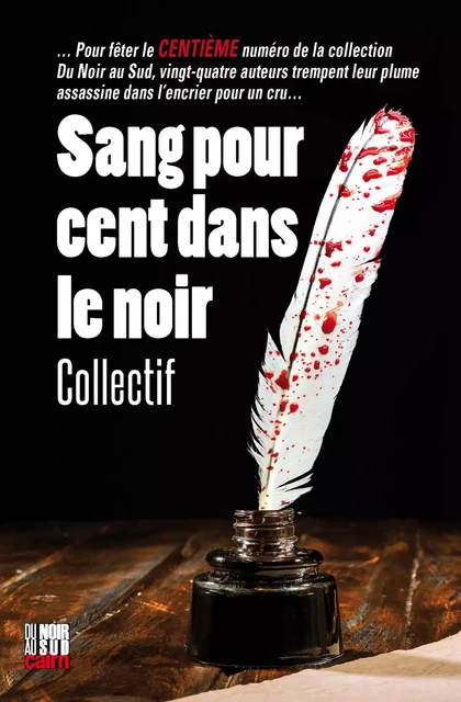 Sang pour cent dans le noir - Collectif Collectif - Éditions Cairn