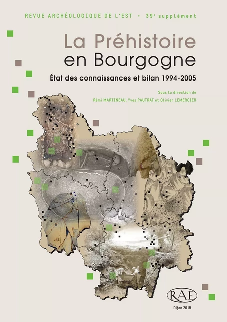 La Préhistoire en Bourgogne -  - ARTEHIS Éditions