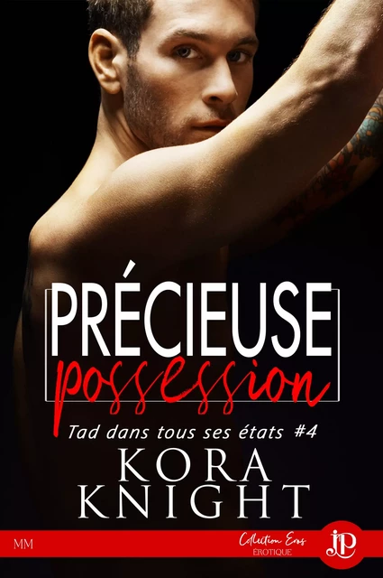 Précieuse possession - Kora Knight - Juno Publishing