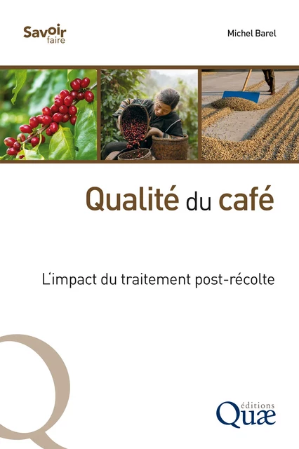 Qualité du café - Michel Barel - Quae