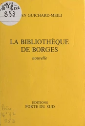 La bibliothèque de Borgès