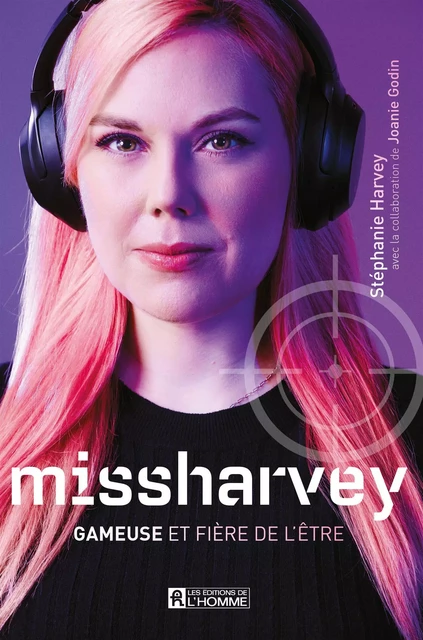 missharvey - Stéphanie Harvey - Les Éditions de l'Homme