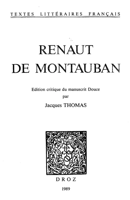 Renaut de Montauban -  - Librairie Droz