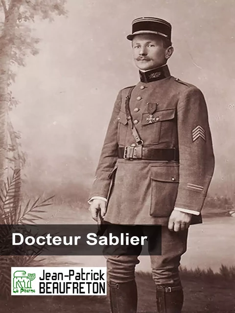 Docteur Sablier - Jean-Patrick Beaufreton - La Piterne