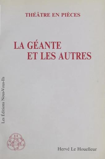 La géante et les autres - Hervé Le Houelleur - FeniXX réédition numérique