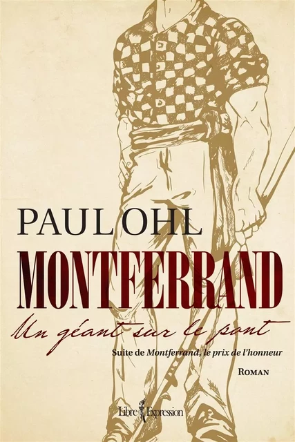 Montferrand, tome 2 - Paul Ohl - Libre Expression