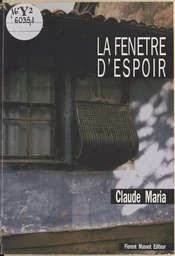 La fenêtre d'espoir