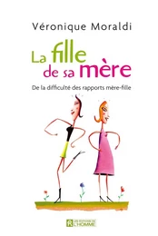 La fille de sa mère