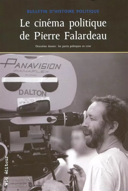 Le cinéma politique de Pierre Falardeau -  Collectif - VLB éditeur