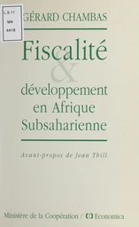 Fiscalité et développement en Afrique subsaharienne