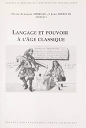 Langage et pouvoir à l'âge classique