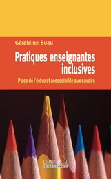 Pratiques enseignantes inclusives