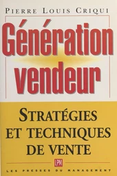 Génération vendeur : stratégies et techniques de vente