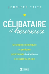 Célibataire et heureux