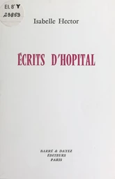 Écrits d'hôpital