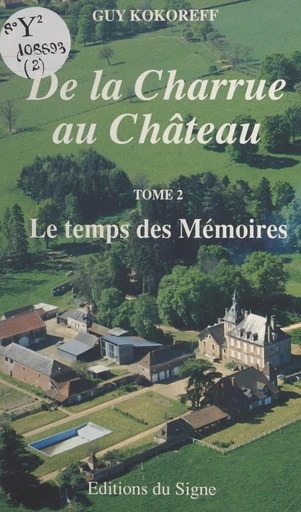 De la charrue au château (2) - Guy Kokoreff - FeniXX réédition numérique