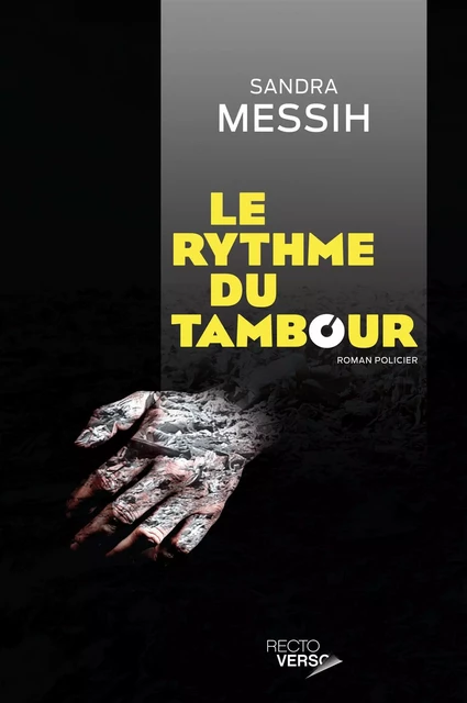 Le rythme du tambour - Sandra Messih - Recto / Verso