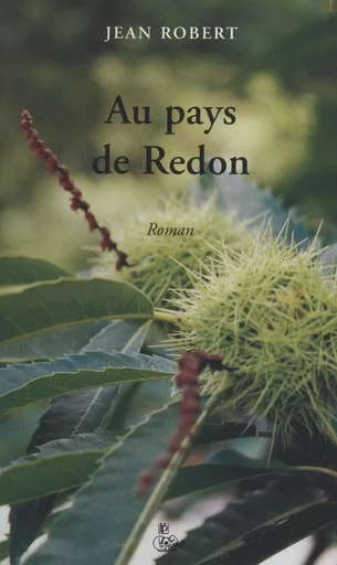 Au pays de Redon - Jean Robert - FeniXX réédition numérique