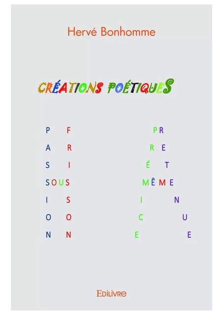 Créations Poétiques - Hervé Bonhomme - Editions Edilivre