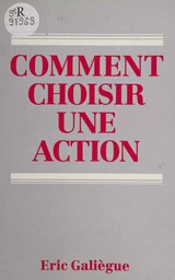 Comment choisir une action : méthode de sélection et présentation par secteurs de 170 valeurs françaises