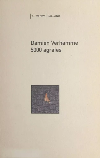 5 000 agrafes - Damien Verhamme - FeniXX réédition numérique