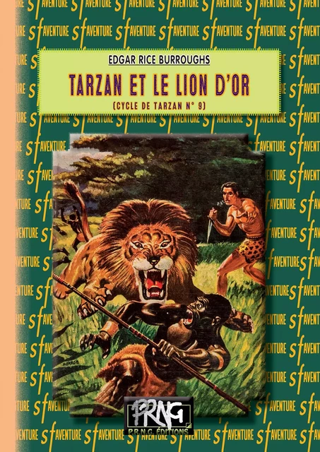 Tarzan et le Lion d'Or (cycle de Tarzan, n° 9) - Edgar Rice Burroughs - Editions des Régionalismes