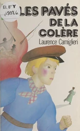 Les pavés de la colère