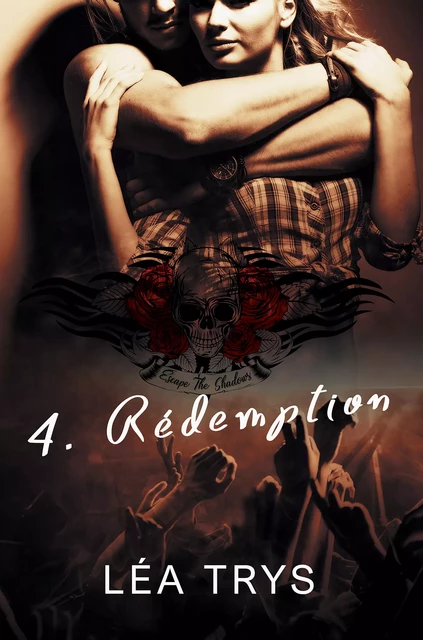 Rédemption (Escape The Shadows T.4) - Léa Trys - Léa Trys