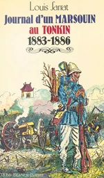 Journal d'un «marsouin» au Tonkin (1883-1886)