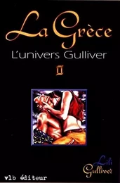 L'univers Gulliver - Tome 2