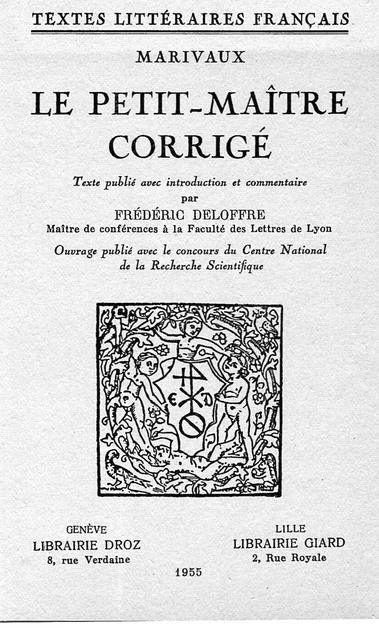 Le petit-maître corrigé -  Marivaux - Librairie Droz