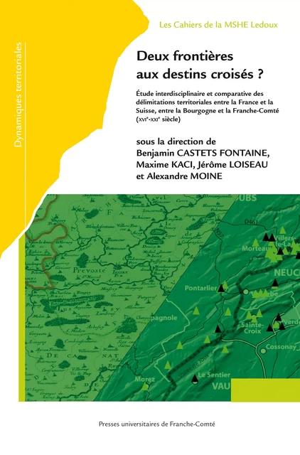 Deux frontières aux destins croisés ? -  - Presses universitaires de Franche-Comté