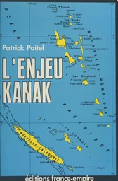 L'enjeu kanak