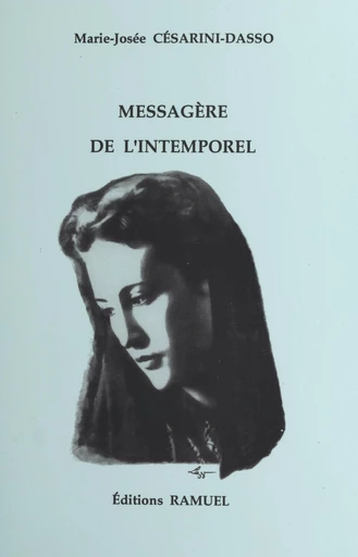 Messagère de l'intemporel - Marie-Josée Cesarini-Dasso - FeniXX réédition numérique