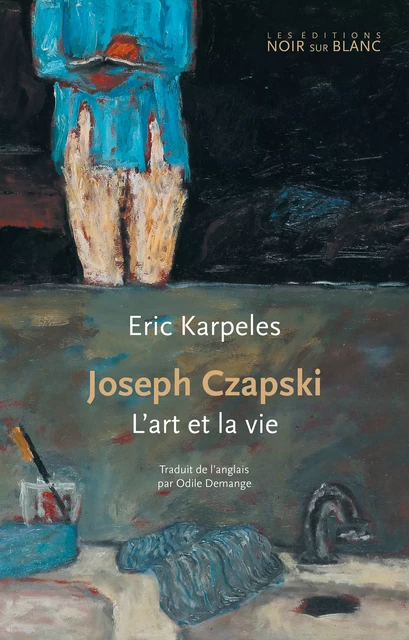 Joseph Czapski - Eric Karpeles - Libella