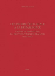 L’Écriture éditoriale à la Renaissance