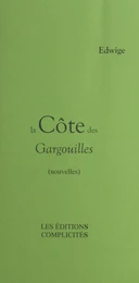 La côte des gargouilles