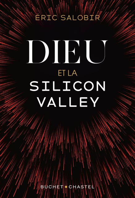 Dieu et la Silicon Valley - Eric Salobir - Libella