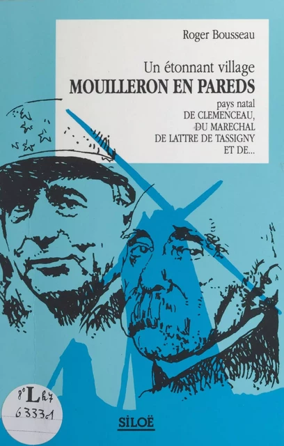 Un étonnant village, Mouilleron-en-Pareds - Roger Bousseau - FeniXX réédition numérique