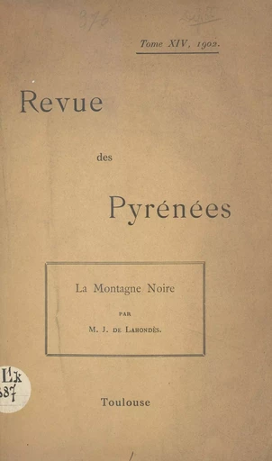 La montagne Noire - Jules de Lahondès - FeniXX réédition numérique