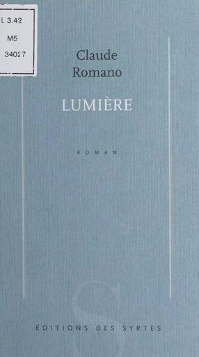 Lumière - Claude Romano - FeniXX réédition numérique