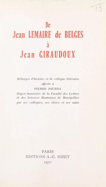 De Jean Lemaire de Belges à Jean Giraudoux -  Collectif - FeniXX réédition numérique