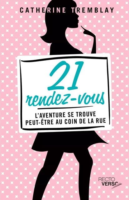 21 rendez-vous - Catherine Tremblay - Recto / Verso