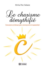 Le charisme démythifié