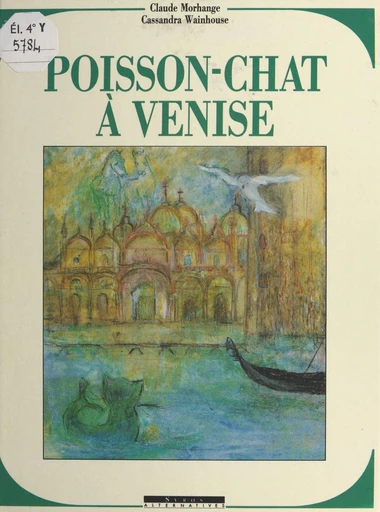 Poisson-chat à Venise - Claude Morhange, Cassandra Wainhouse - FeniXX réédition numérique