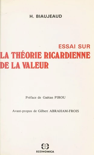 Essai sur la théorie ricardienne de la valeur - Huguette Biaujeaud - FeniXX réédition numérique