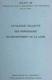 Catalogue collectif des périodiques du département de la Loire