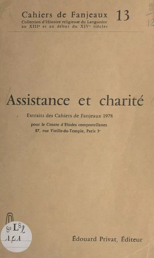 Fonds des XVIIe-XVIIIe siècles et sources de l'histoire hospitalière médiévale, XIIe-XIVe s., Languedoc - René de La Coste-Messelière,  Jugnot,  Treuille - FeniXX réédition numérique