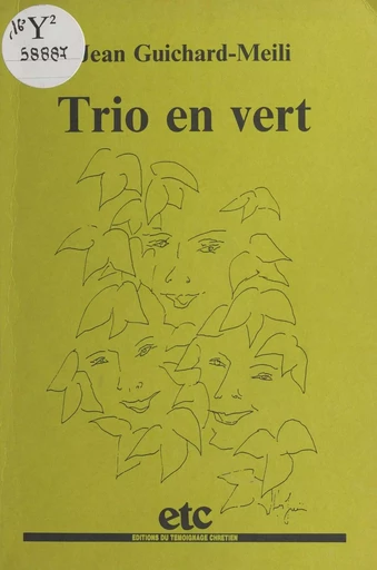 Trio en vert - Jean Guichard-Meili - FeniXX réédition numérique