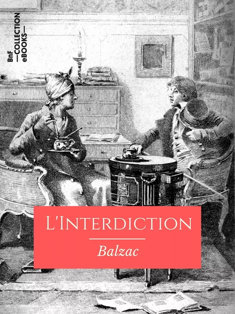 L'Interdiction - Honoré de Balzac - BnF collection ebooks